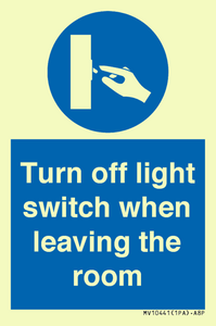 Turn off light switch when leaving the room